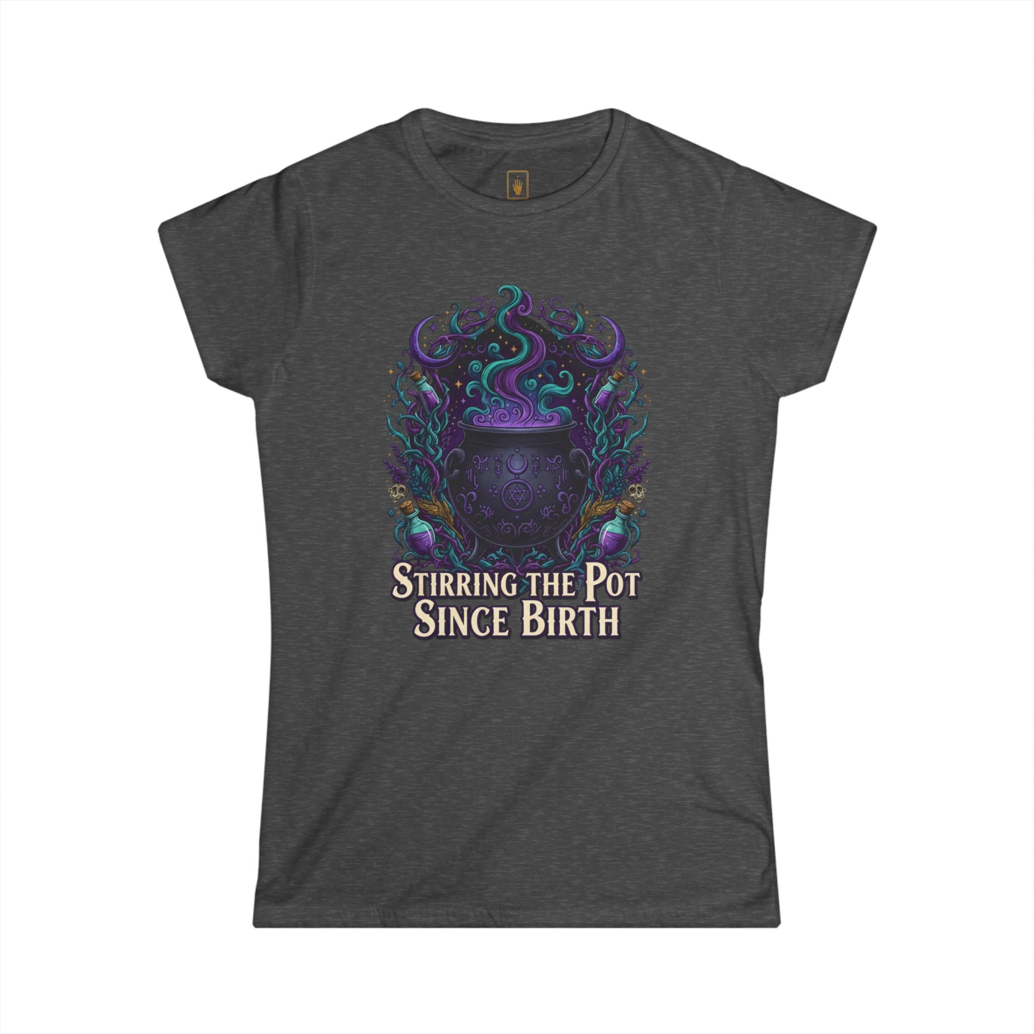 Witch Cauldron Tee "Stirring The Pot Since Birth" Women's Graphic Shirt
