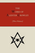The Works of Aleister Crowley [Three volumes] - Paperback