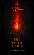 The Fifth Card By L. Monroe - E-Book